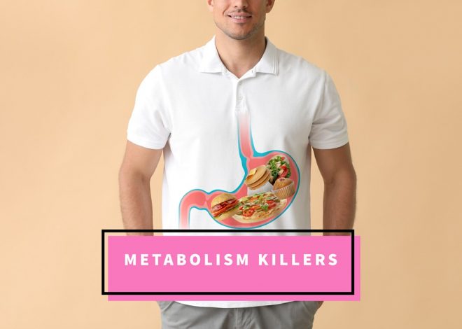 Metabolism Killers: Foods That Slow You Down