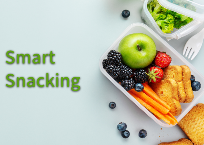 Smart Snacking: Healthy Choices for Busy Lives