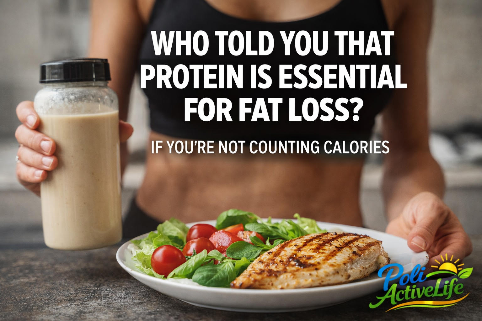 WHO TOLD YOU THAT PROTEIN IS ESSENTIAL FOR FAT LOSS?